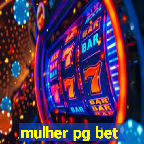mulher pg bet